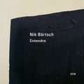 Nik Bärtsch - Entendre