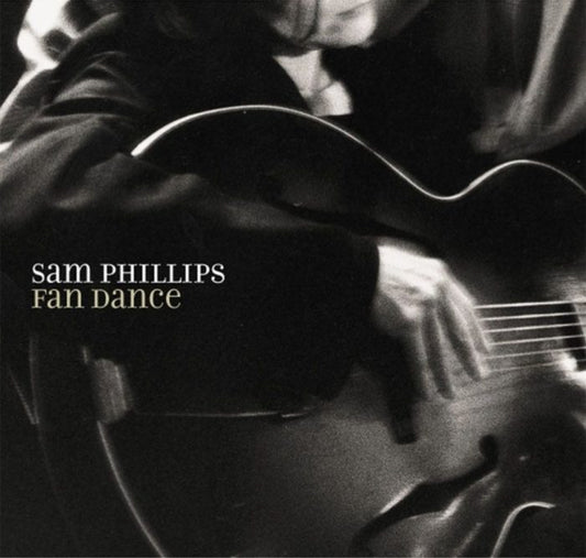 Sam Phillips - Fan Dance