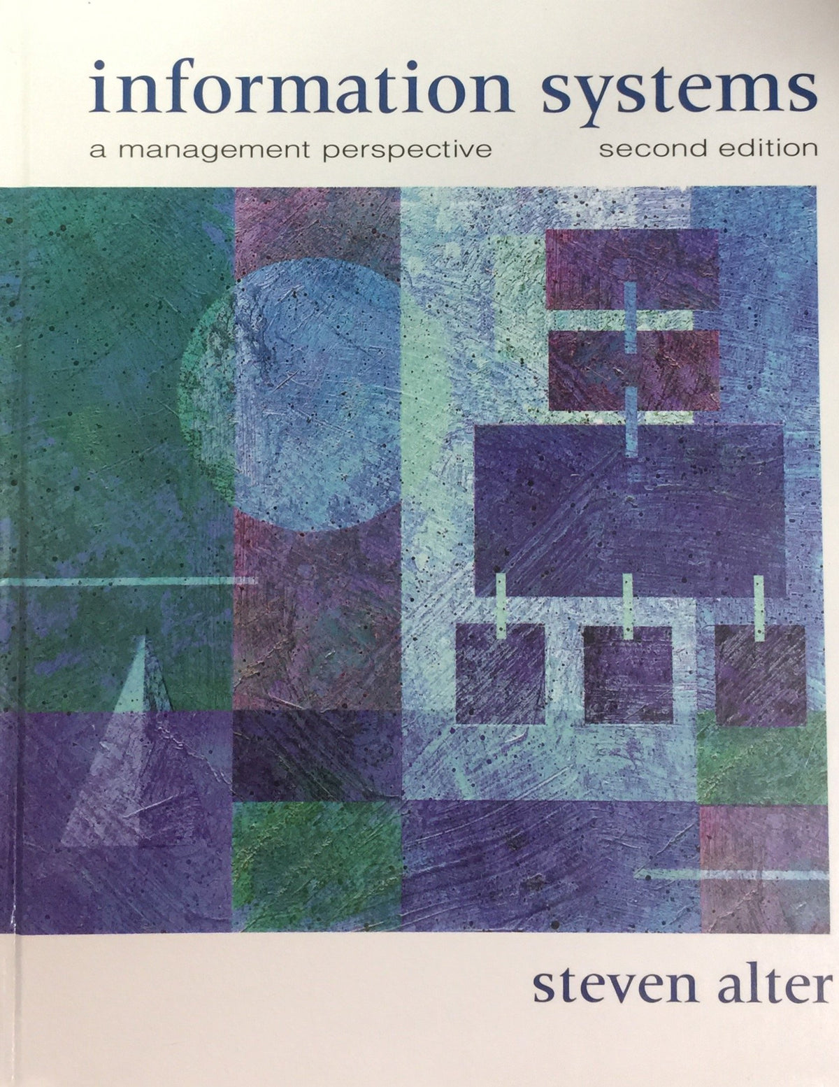 Information systems: a management perspective