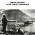 More Wealth Than Money (White Vinyl)