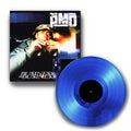 Bu$ine$$ I$ Bu$ine$$ (Blue Vinyl)